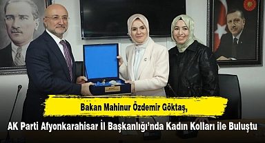 Bakan Göktaş, AK Kadınlarla Buluştu