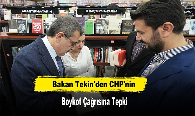 Bakan Tekin'den CHP'nin Boykot Çağrısına Tepki