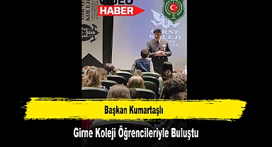 Başkan Kumartaşlı, Girne Koleji Öğrencileriyle Buluştu