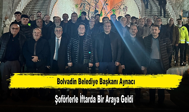 Bolvadin Belediye Başkanı Aynacı, Şoförlerle İftarda Bir Araya Geldi