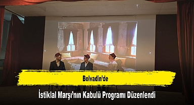 Bolvadin’de, İstiklal Marşı’nın Kabulü Programı Düzenlendi