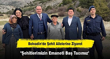 Bolvadin’de Şehit Ailelerine Ziyaret