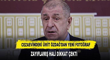 CEZAEVİNDEKİ ÜMİT ÖZDAĞ'DAN YENİ FOTOĞRAF