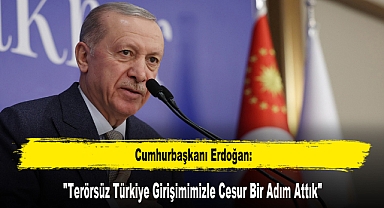 Cumhurbaşkanı Erdoğan: