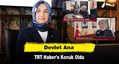 Devlet Ana, TRT Haber'e Konuk Oldu