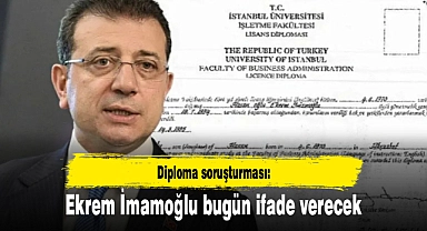 Diploma soruşturması: Ekrem İmamoğlu bugün ifade verecek