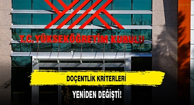 DOÇENTLİK KRİTERLERİ YENİDEN DEĞİŞTİ!