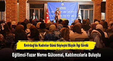 Emirdağ’da Kadınlar Günü Söyleşisi Büyük İlgi Gördü! Eğitimci-Yazar Merve Gülcemal, Katılımcılarla Buluştu