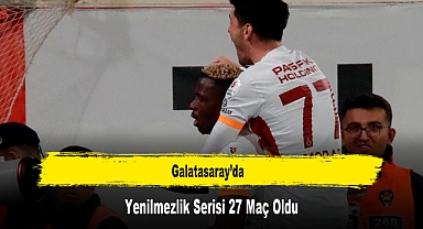 Galatasaray’da Yenilmezlik Serisi 27 Maç Oldu