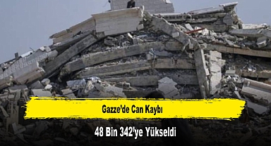 Gazze’de Can Kaybı 48 Bin 342’ye Yükseldi