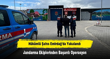 Hükümlü Şahıs Emirdağ’da Yakalandı: Jandarma Ekiplerinden Başarılı Operasyon