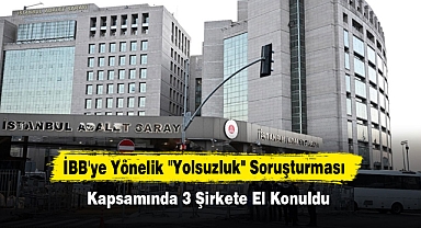 İBB'ye Yönelik