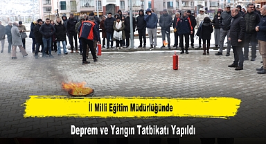 İl Milli Eğitim Müdürlüğünde, Deprem ve Yangın Tatbikatı Yapıldı
