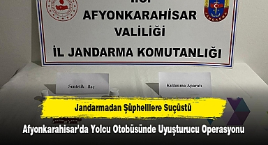 Jandarmadan Şüphelilere Suçüstü! Afyonkarahisar’da Yolcu Otobüsünde Uyuşturucu Operasyonu