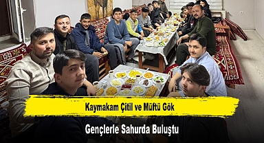 Kaymakam Çitil ve Müftü Gök, Gençlerle Sahurda Buluştu