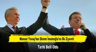 Mansur Yavaş'tan Ekrem İmamoğlu'na İlk Ziyaret: Tarihi Belli Oldu