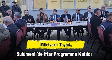 Milletvekili Taytak, Sülümenli’de İftar Programına Katıldı