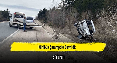 Minibüs Şarampole Devrildi: 3 Yaralı