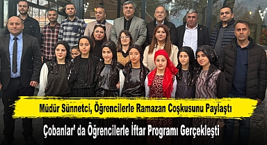 Müdür Sünnetci, Öğrencilerle Ramazan Coşkusunu Paylaştı