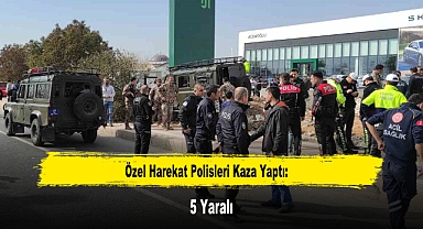 Özel Harekat Polisleri Kaza Yaptı: 5 Yaralı