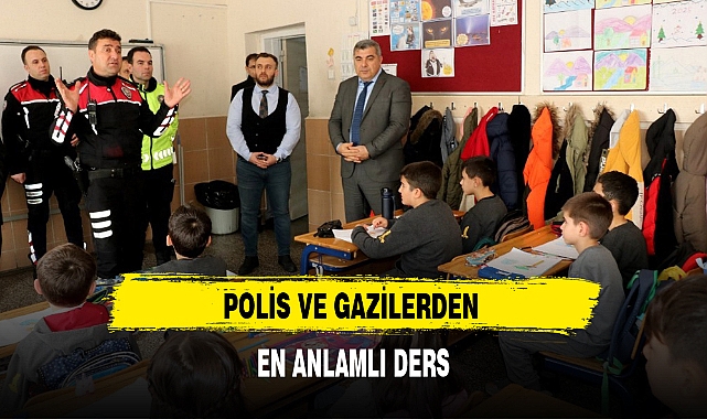 POLİS VE GAZİLERDEN EN ANLAMLI DERS