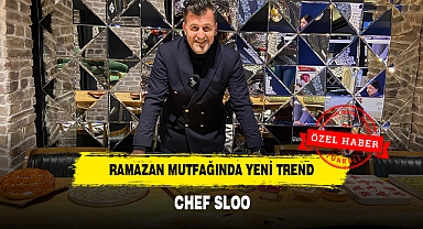 RAMAZAN MUTFAĞINDA YENİ TREND: CHEF SLOO