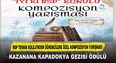 RSP TEKNİK KOLEJİ'NDEN ÖĞRENCİLERE ÖZEL KOMPOZİSYON YARIŞMASI