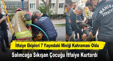 Salıncağa Sıkışan Çocuğu İtfaiye Kurtardı