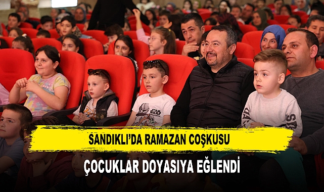SANDIKLI'DA RAMAZAN COŞKUSU ÇOCUKLAR DOYASIYA EĞLENDİ