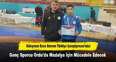 Süleyman Enes Emrem Türkiye Şampiyonası’nda! Genç Sporcu Ordu’da Madalya İçin Mücadele Edecek