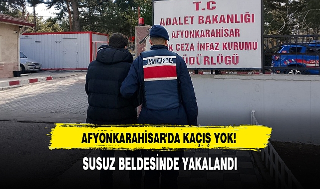 SUSUZ BELDESİNDE YAKALANDI