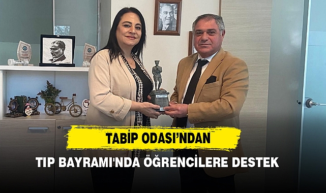 Tabip Odası’ndan Tıp Bayramı'nda Öğrencilere Destek