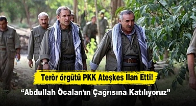 Terör örgütü PKK Ateşkes İlan Etti!
