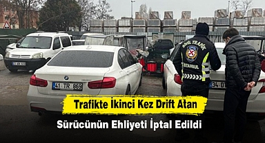 Trafikte İkinci Kez Drift Atan Sürücünün Ehliyeti İptal Edildi
