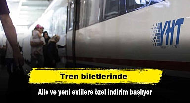 Tren biletlerinde Aile ve yeni evlilere özel indirim başlıyor