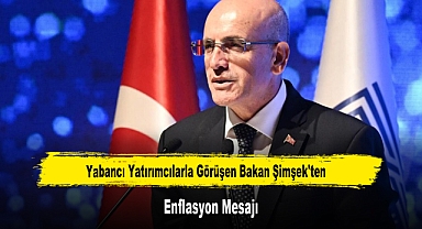 Yabancı Yatırımcılarla Görüşen Bakan Şimşek'ten Enflasyon Mesajı