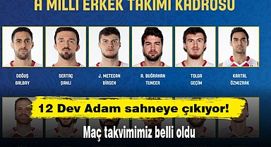 12 Dev Adam sahneye çıkıyor! Maç takvimimiz belli oldu