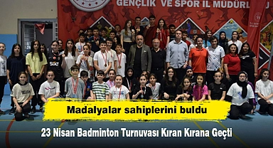 23 Nisan Badminton Turnuvası Kıran Kırana Geçti! Madalyalar sahiplerini buldu