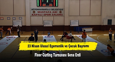 23 Nisan Ulusal Egemenlik ve Çocuk Bayramı Floor Curling Turnuvası Sona Erdi