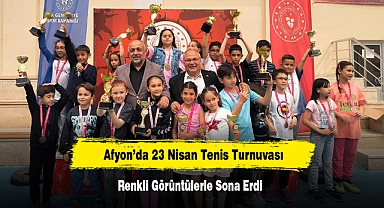 Afyon’da 23 Nisan Tenis Turnuvası Renkli Görüntülerle Sona Erdi