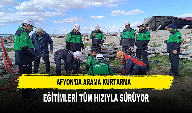 AFYON’DA ARAMA KURTARMA  EĞİTİMLERİ TÜM HIZIYLA SÜRÜYOR