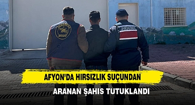 Afyon’da Hırsızlık Suçundan Aranan Şahıs Tutuklandı