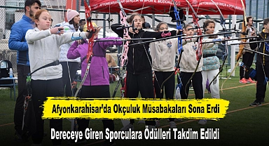 Afyonkarahisar’da Okçuluk Müsabakaları Sona Erdi
