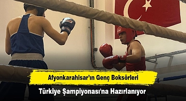 Afyonkarahisar’ın Genç Boksörleri Türkiye Şampiyonası'na Hazırlanıyor