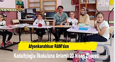 Afyonkarahisar RAM'dan Kadaifçioğlu İlkokuluna Anlamlı 23 Nisan Ziyareti