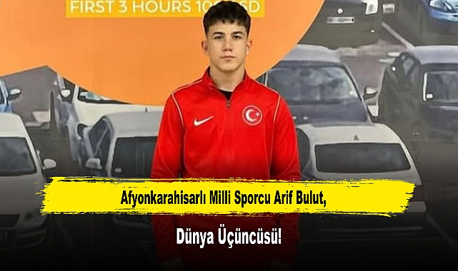 Afyonkarahisarlı Milli Sporcu Arif Bulut, Dünya Üçüncüsü!
