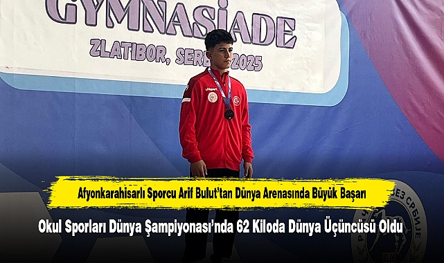 Afyonkarahisarlı Sporcu Arif Bulut’tan Dünya Arenasında Büyük Başarı