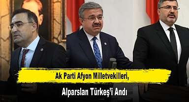 Ak Parti Afyon Milletvekilleri, Alparslan Türkeş’i Andı