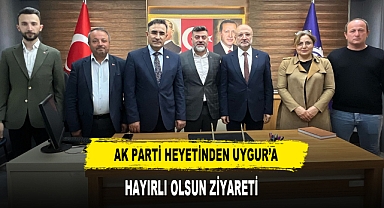 AK Parti Heyetinden Uygur’a Hayırlı Olsun Ziyareti