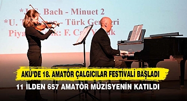 AKÜ’de 18. Amatör Çalgıcılar Festivali Başladı
